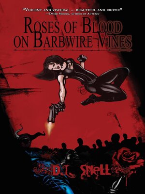 cover image of Roses of Blood on Barbwire Vines